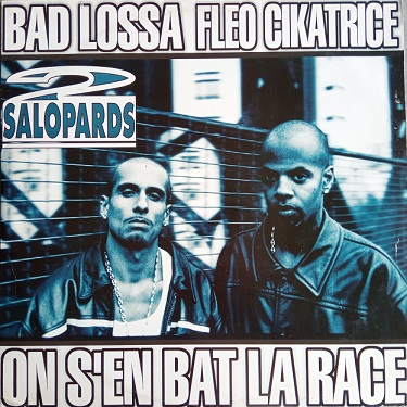 2 Salopards ‎– On S'en Bat La Race Maxi 45T Vinyle