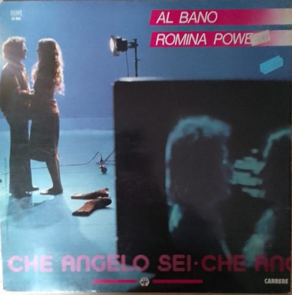 Al Bano & Romina Power – Che Angelo Sei Vinyle