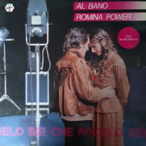 Al Bano & Romina Power – Che Angelo Sei Vinyle