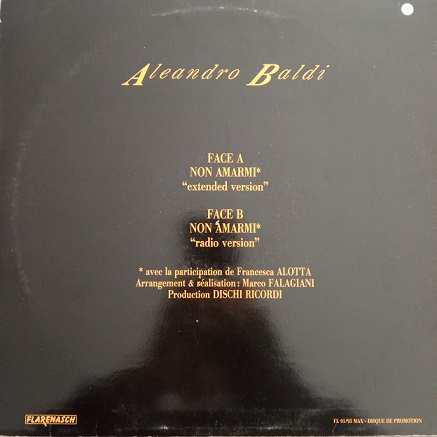 Aleandro Baldi – Non Amarmi Maxi 45T Vinyle
