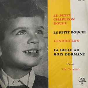 Charles Perrault / R.-P.Groffe/ Zimmermann ‎– Le Petit Chaperon Rouge Album 78T Vinyle