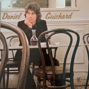 Daniel Guichard – Daniel Guichard Lp 33t Vinyle