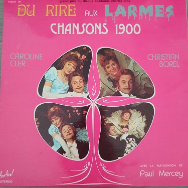 Du Rire Aux Larmes (Chansons 1900) 2x33t vinyle