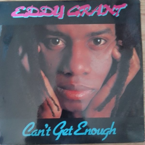 Eddy Grant – Can't Get Enough Vinyle