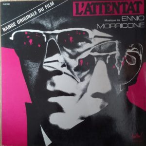 Ennio Morricone – L'Attentat (Bande Originale Du Film) Vinyle