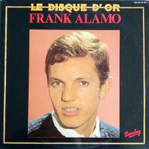 Frank Alamo ‎– Le Disque D'or Lp 33t Vinyle