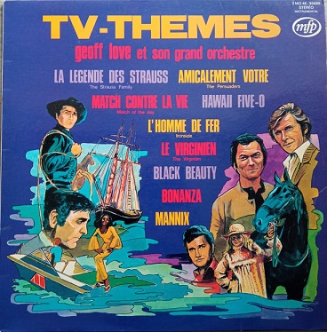Geoff Love Et Son Grand Orchestre ‎– TV-Themes Lp 33t Vinyle
