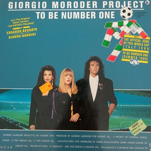 Giorgio Moroder Project ‎– To Be Number One (Summer 1990) Lp 33t Vinyle