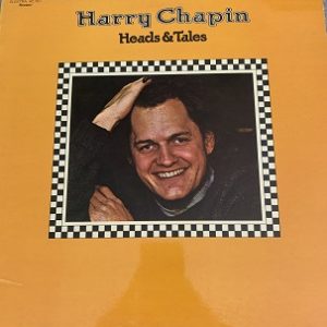 Harry Chapin ‎– Heads & Tales Lp 33t Vinyle