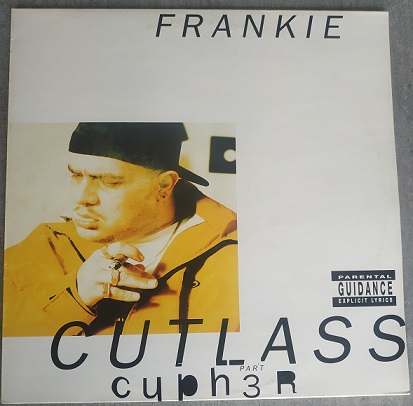 Frankie Cutlass ‎– The Cypher Part 3 (Maxi33t) Vinyle