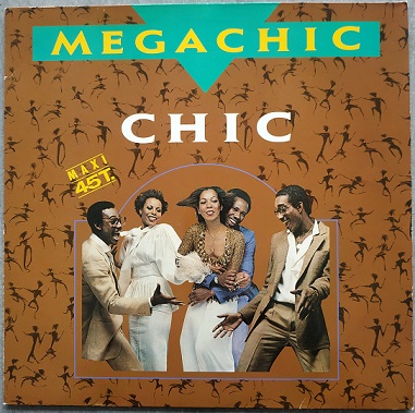 Chic ‎– Megachic (Maxi45t) Vinyle
