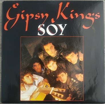 Gipsy Kings ‎– Soy (45t) Vinyle