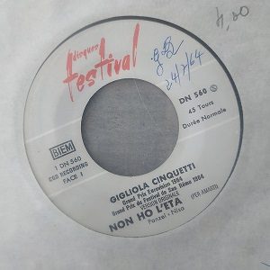 Gigliola Cinquetti ‎– Non Ho L'Eta (45t) Vinyle