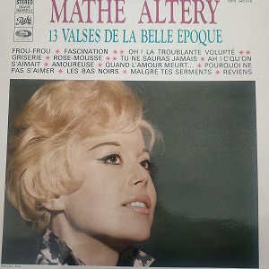 Mathé Altéry ‎– 13 Valses De La Belle Epoque (33t) Vinyle