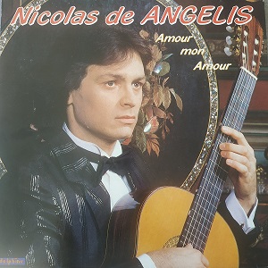 Nicolas De Angelis ‎– Amour Mon Amour (33t) Vinyle