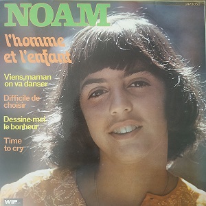 Noam ‎– L'homme Et L'enfant (33t) Vinyle