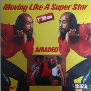 Amadeo – Moving Like A Super Star Vinyle