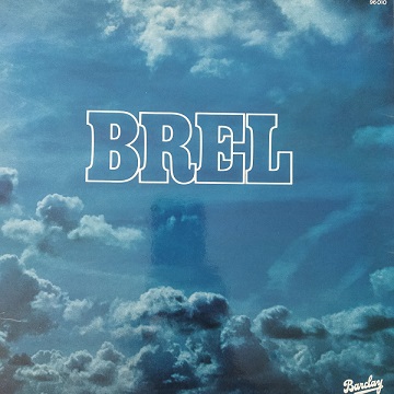 Jacques Brel ‎– Brel Lp 33t Vinyle