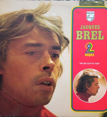 Jacques Brel ‎– Ne Me Quitte Pas - Compilation 2x33t Vinyle