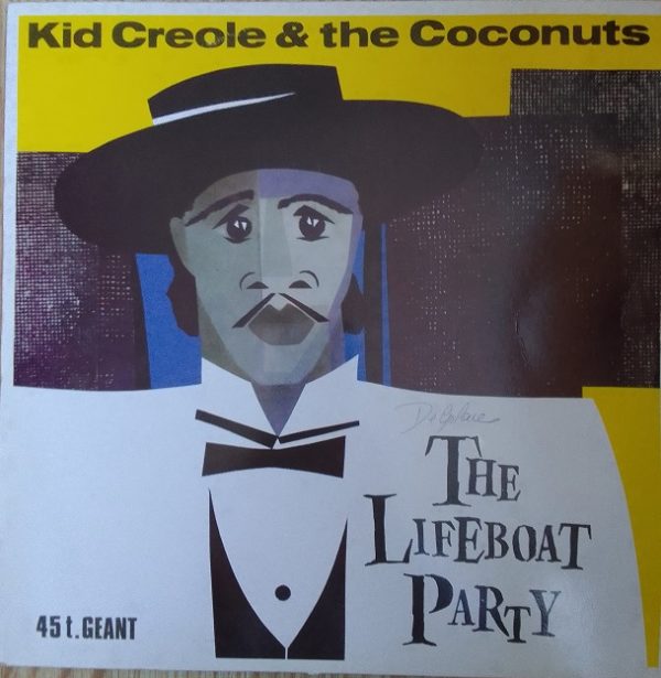 Kid Creole & The Coconuts – The Lifeboat Party Vinyle Maxi 45t