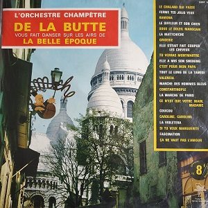 L'Orchestre Champêtre De La Butte ‎– Vous Fait Danser Sur Les Airs De La Belle Epoque LP 78T Vinyle