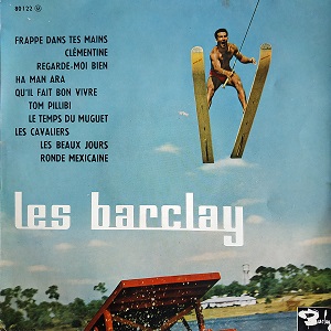 Les Barclay ‎– Frappe Dans Tes Mains Album 78T Vinyle