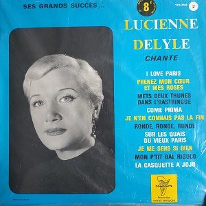 Lucienne Delyle ‎– Chante Ses Grands Succès... Volume 2 (Compilation) 78T Vinyle