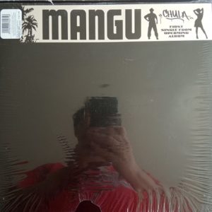 Mangu – Chula Maxi 45T Vinyle Promo