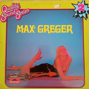 Max Greger ‎– Max Greger Lp 2x33t vinyle