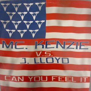 Mc. Kenzie Vs. J. Lloyd – Can You Feel It Maxi 45t Vinyle