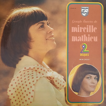 Mireille Mathieu – Grands Succès De Mireille Mathieu - Mon Credo Lp 2x33t Vinyle