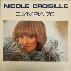 Nicole Croisille – Olympia 76 Lp 33t Vinyle