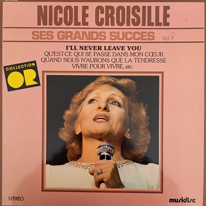 Nicole Croisille – Ses Grands Succès Vol. 1 Lp 33t Vinyle