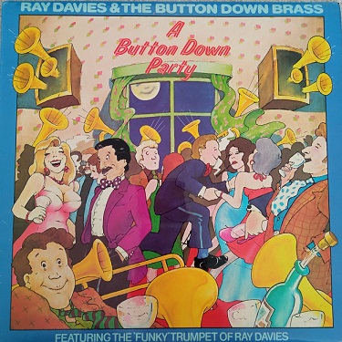 Ray Davies & The Button Down Brass ‎– A Button Down Party Lp 33t Vinyle