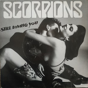 Scorpions ‎– Still Loving You 45T Vinyle