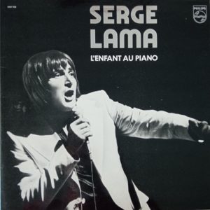 Serge Lama ‎– L'enfant Au Piano Lp 33t Vinyle