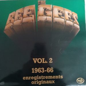 The Bee Gees – The Bee Gees Vol. 2, 1963-66 - Enregistrements Originaux