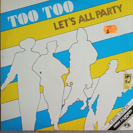 Too Too – Let's All Party Maxi 45T Vinyle